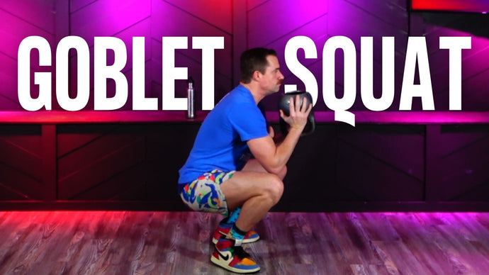 Kettlebell Goblet Squats for Strength and Mobility