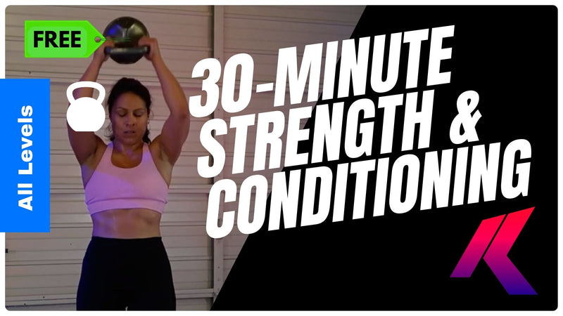 Load image into Gallery viewer, 30-Minute Full Body Strength &amp; Conditioning Workout
